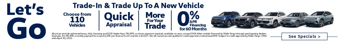 Trade in and Trade up to a new Vehicle
